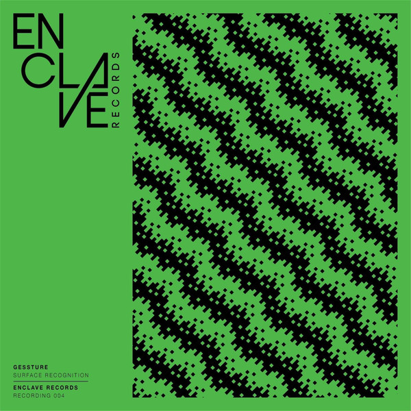 Gessture - Surface Recognition | Enclave Records (ER004) - main