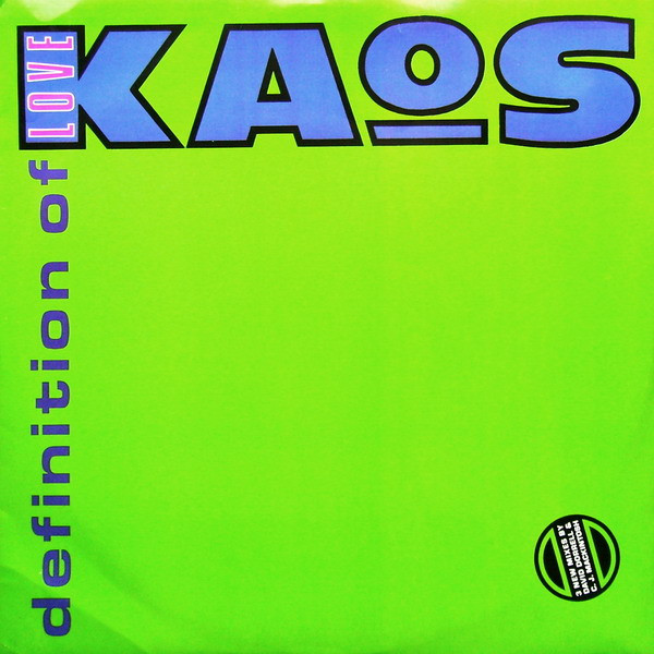 Kaos - Definition Of Love | Kool Kat (KOOL T504X)