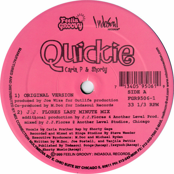 Carla P & Shorty - Quickie | Feelin' Groovy records (FGR9506-1) - 2