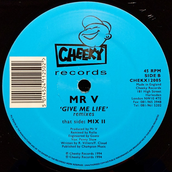 Mr. V. - Give Me Life (Remix) | Cheeky Records (CHEKX 12.005) - 4 Mr. V. - Give Me Life (Remix) | Cheeky Records (CHEKX 12.005) - 4
