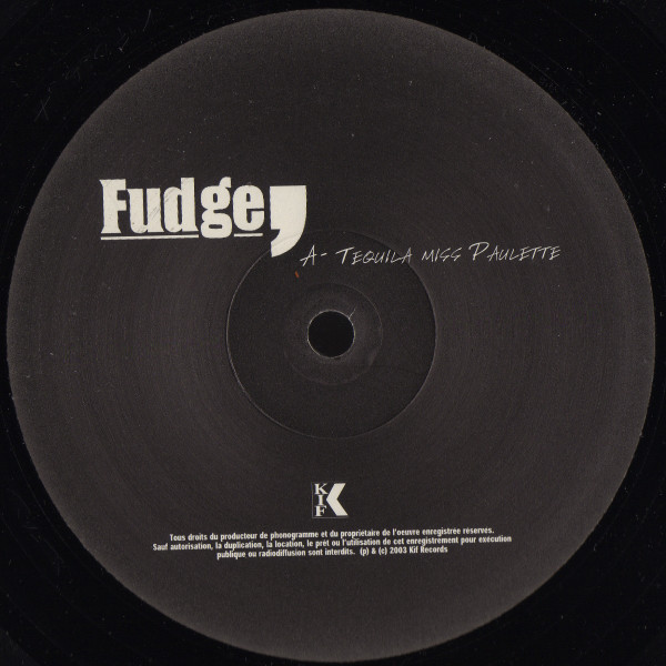 Fudge - If I Had A Band | Kif Recordings (KIF026) - 3