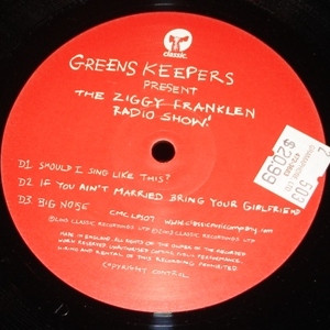 Greens Keepers - The Ziggy Franklen Radio Show | Classic (CMCLP107) - 3