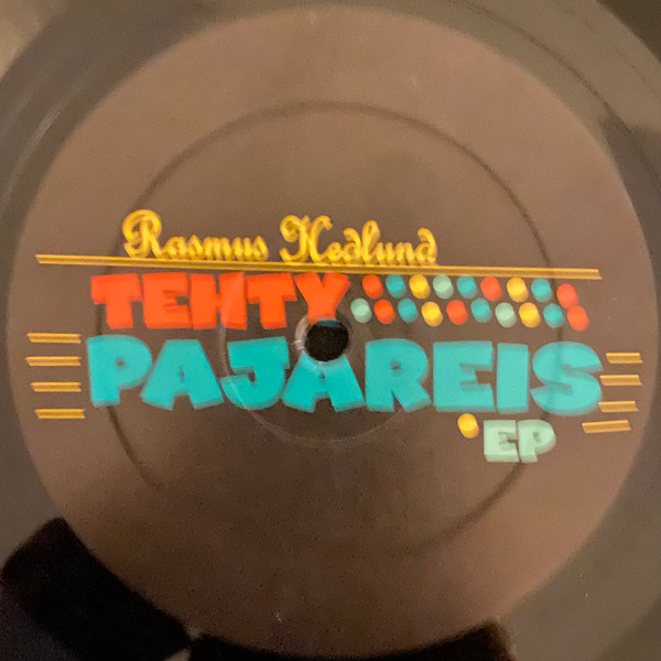 Rasmus Hedlund - Tehty Pajareis EP | Resopal Schallware (RSP053) - 3