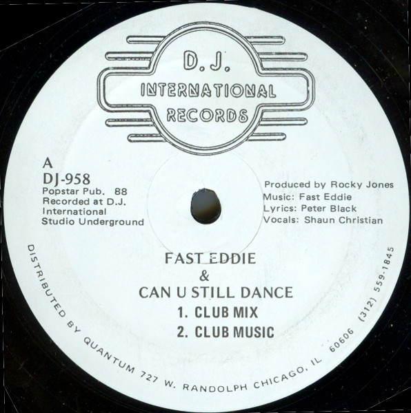 Fast Eddie - Can U Still Dance | D.J. International Records (DJ-958) - main