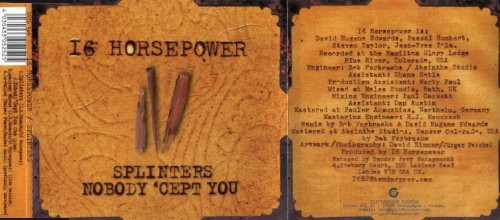 16 Horsepower - Splinters / Nobody 'Cept You | Glitterhouse Records (GRCD 525) - 3 16 Horsepower - Splinters / Nobody 'Cept You | Glitterhouse Records (GRCD 525) - 3