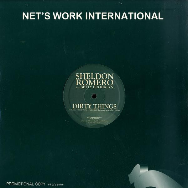 Sheldon Romero Feat. Betty Brooklyn - Dirty Things | Net's Work International (NWI 253 Mix 2008) - main Sheldon Romero Feat. Betty Brooklyn - Dirty Things | Net's Work International (NWI 253 Mix 2008) - main
