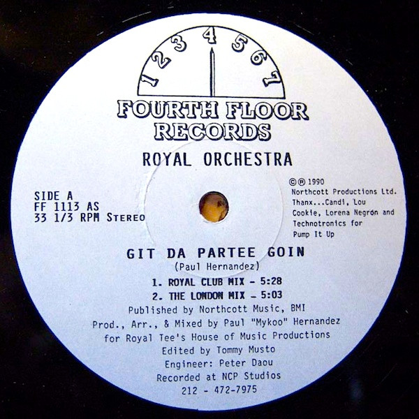 Royal Orchestra - Git Da Partee Goin | Fourth Floor Records (FF 1113)