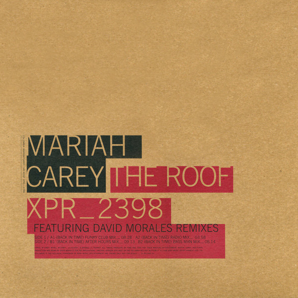 Mariah Carey - The Roof (Back In Time) (David Morales Remixes) | Columbia (XPR 2398) - main Mariah Carey - The Roof (Back In Time) (David Morales Remixes) | Columbia (XPR 2398) - main