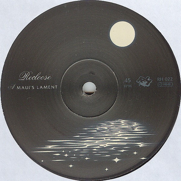 Recloose - Maui's Lament | Rush Hour (RH 022) - 3 Recloose - Maui's Lament | Rush Hour (RH 022) - 3