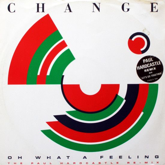 Change - Oh What A Feeling | Cooltempo (COOLR 109) - main Change - Oh What A Feeling | Cooltempo (COOLR 109) - main