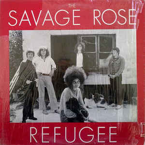 The Savage Rose - Refugee | RCA (GG-104)