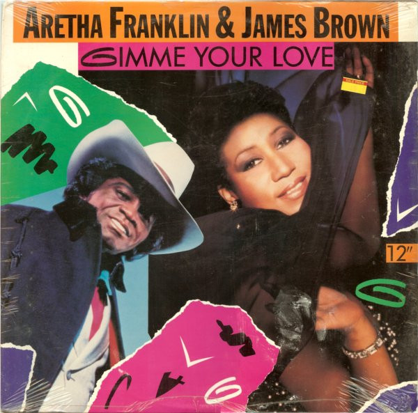 Aretha Franklin & James Brown - Gimme Your Love | Arista (AD1-9885) - main Aretha Franklin & James Brown - Gimme Your Love | Arista (AD1-9885) - main