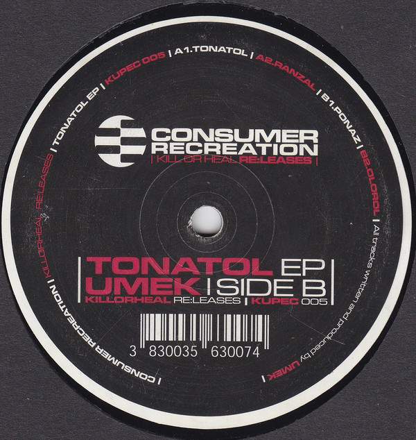 Umek - Tonatol EP | Consumer Recreation (KUPEC 005) - 2