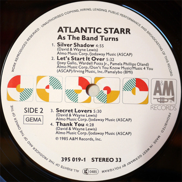 Atlantic Starr - As The Band Turns | A&M Records (395 019-1) - 4
