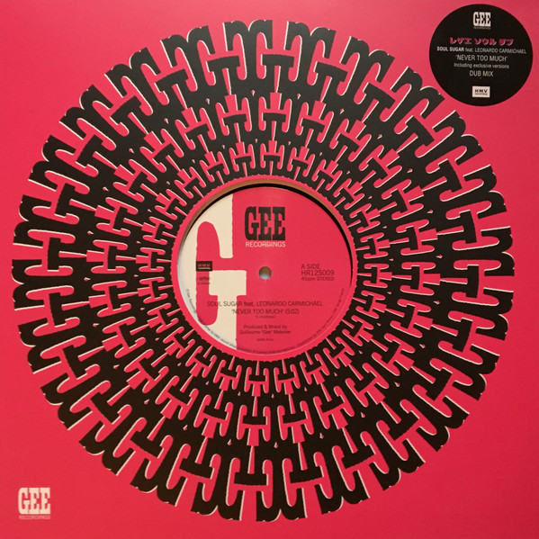 Soul Sugar Feat. Leonardo Carmichael - Never Too Much | Gee Recordings (HR12S009) - main