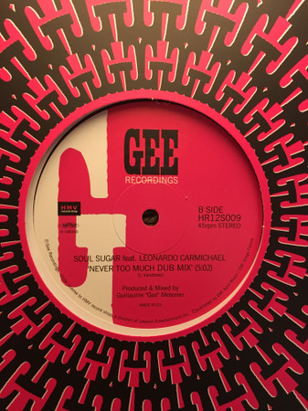 Soul Sugar Feat. Leonardo Carmichael - Never Too Much | Gee Recordings (HR12S009) - 3