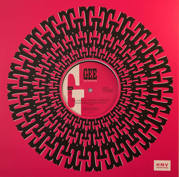 Soul Sugar Feat. Leonardo Carmichael - Never Too Much | Gee Recordings (HR12S009) - 2