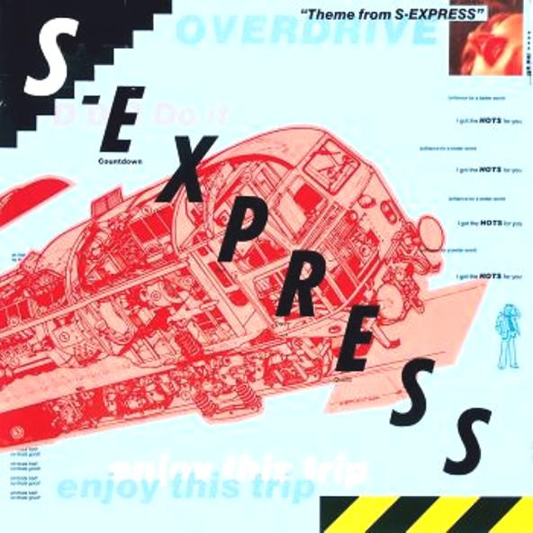 S'Express - Theme From S-Express | Rhythm King (LEFTX 21)
