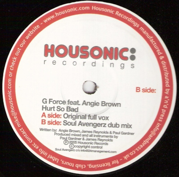 G Force Feat. Angie Brown - Hurt So Bad | Housonic Recordings (HOUSESONIC 1001) - 3 G Force Feat. Angie Brown - Hurt So Bad | Housonic Recordings (HOUSESONIC 1001) - 3
