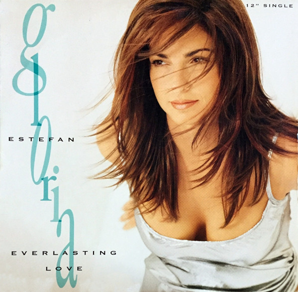 Gloria Estefan - Everlasting Love | Epic (49 77775)