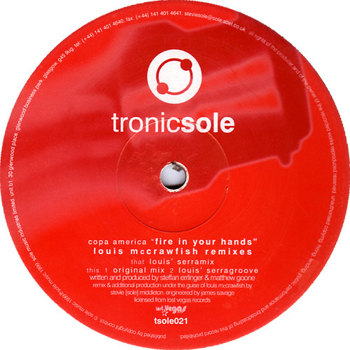 Copa America - Fire In Your Hands: Louis McCrawfish Remixes | Tronicsole (tsole021)