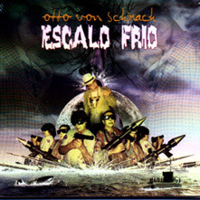 Otto Von Schirach - Escalo Frio | Schematic (SCH 020 LP) - 2 Otto Von Schirach - Escalo Frio | Schematic (SCH 020 LP) - 2