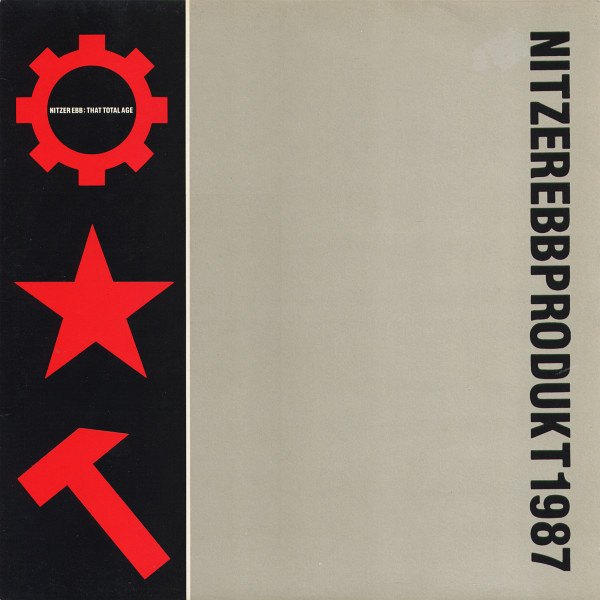 Nitzer Ebb - That Total Age | Mute (STUMM 45)