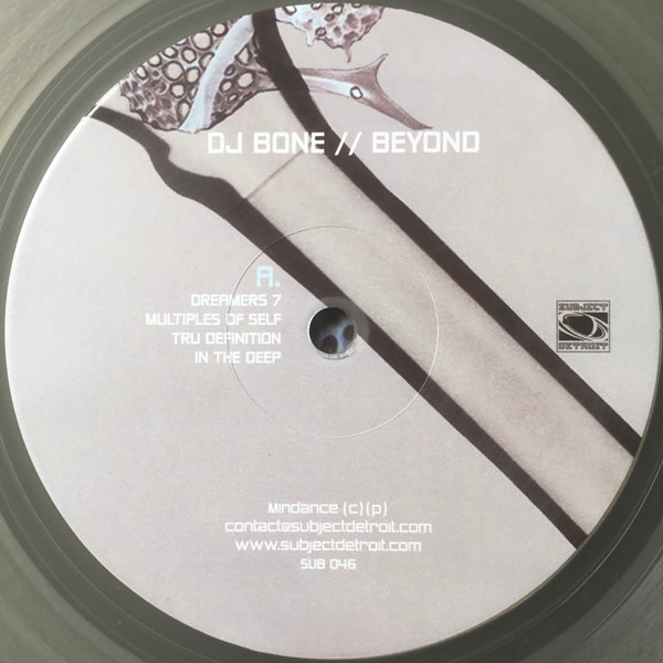 DJ Bone - Beyond | Subject Detroit (SUB 046) - 3 DJ Bone - Beyond | Subject Detroit (SUB 046) - 3
