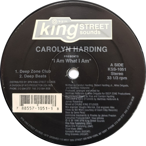 Carolyn Harding - I Am What I Am | BPM King Street Sounds (KSS-1051) - 2