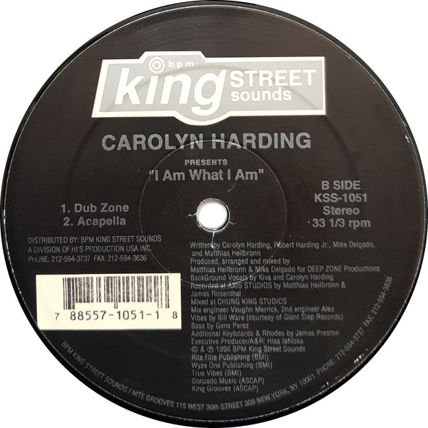 Carolyn Harding - I Am What I Am | BPM King Street Sounds (KSS-1051) - 3
