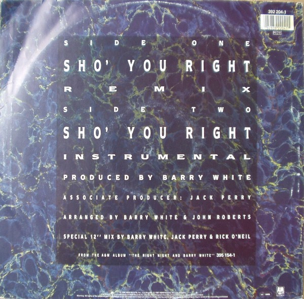 Barry White - Sho' You Right | A&M Records (392 204-1)