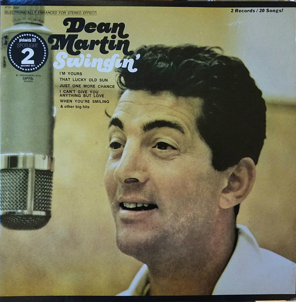 Dean Martin - Swingin' | Pickwick/33 Records (PTP 2001) - main Dean Martin - Swingin' | Pickwick/33 Records (PTP 2001) - main