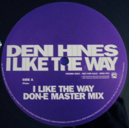 Deni Hines - I Like The Way | Mushroom (DENI 973) - 3