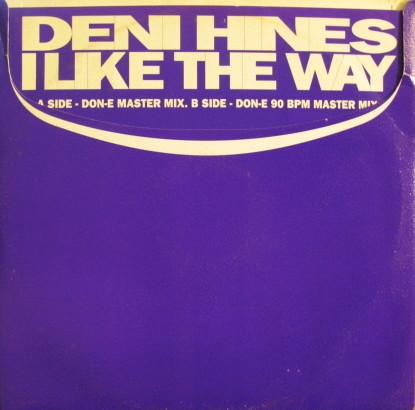 Deni Hines - I Like The Way | Mushroom (DENI 973) - main