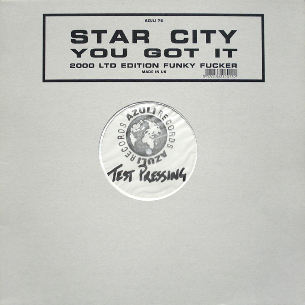 Star City - You Got It | Azuli Records (AZNY 75)