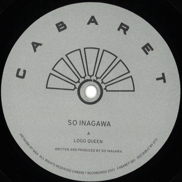 So Inagawa - Logo Queen | Cabaret Recordings (CABARET 001) - main So Inagawa - Logo Queen | Cabaret Recordings (CABARET 001) - main