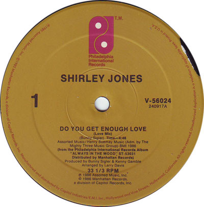 Shirley Jones - Do You Get Enough Love | Philadelphia International Records (V-56024)