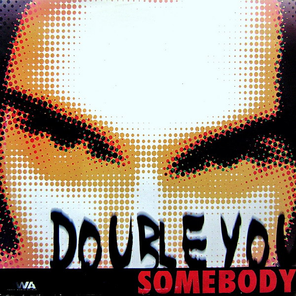 Double You - Somebody | Robyx Productions (DWA 97.06) - main
