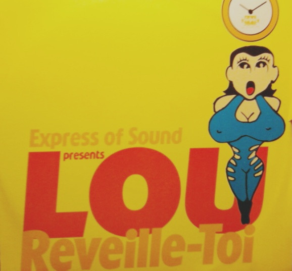Express Of Sound presents Lou - Reveille-Toi | DFC (DFC 1346) - main Express Of Sound presents Lou - Reveille-Toi | DFC (DFC 1346) - main