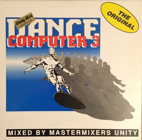 Mastermixers Unity - Dance Computer 3 - The Original | N.B.S. Records (1955035)