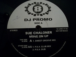 Sue Chaloner - Move On Up | Pulse-8 Records (12 LOSE 41 DJ) - main Sue Chaloner - Move On Up | Pulse-8 Records (12 LOSE 41 DJ) - main