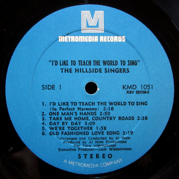 The Hillside Singers - I'd Like To Teach The World To Sing | Metromedia Records (KMD 1051) - 3 The Hillside Singers - I'd Like To Teach The World To Sing | Metromedia Records (KMD 1051) - 3