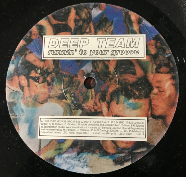 Deep Team - Runnin' To Your Groove | Zooloop (ZLO 0022) - 3 Deep Team - Runnin' To Your Groove | Zooloop (ZLO 0022) - 3