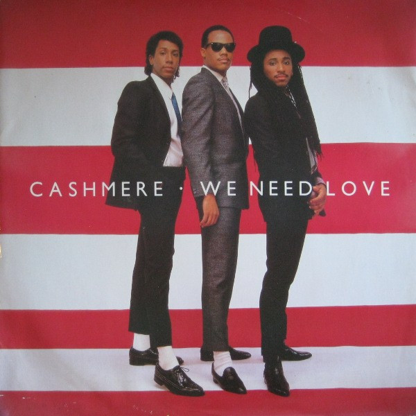 Cashmere - We Need Love | 4th & Broadway (12 BRW 22) - main Cashmere - We Need Love | 4th & Broadway (12 BRW 22) - main