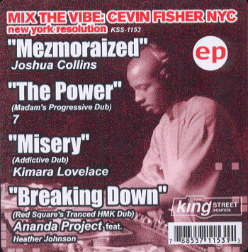 Cevin Fisher - Mix The Vibe: New York Resolution | BPM King Street Sounds (KSS 1153)