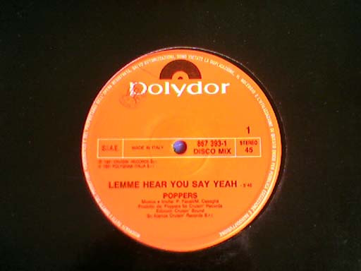 Poppers - Lemme Hear You Say Yeah | Polydor (867 393-1) - main Poppers - Lemme Hear You Say Yeah | Polydor (867 393-1) - main