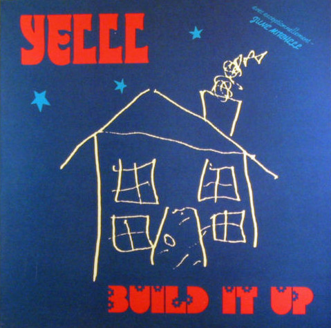 Yelll - Build It Up | Two 4 Zero Zero (Zero 1T F) - main
