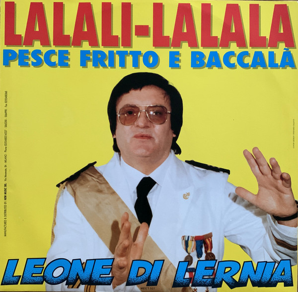 Leone Di Lernia - LaLaLi-LaLaLa Pesce Fritto E Baccalà | Meet Records (MEET 521) - 2 Leone Di Lernia - LaLaLi-LaLaLa Pesce Fritto E Baccalà | Meet Records (MEET 521) - 2