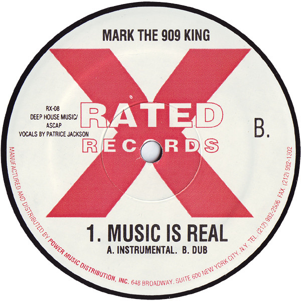 Mark The 909 King - The Music Is Real | Rated X Records (RX-08) - 3 Mark The 909 King - The Music Is Real | Rated X Records (RX-08) - 3