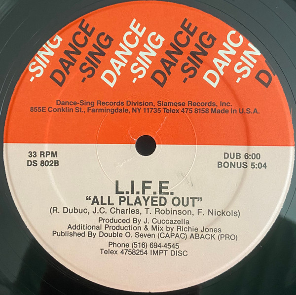 L.I.F.E. - All Played Out | Dance-Sing Records (DS 802) - 2 L.I.F.E. - All Played Out | Dance-Sing Records (DS 802) - 2